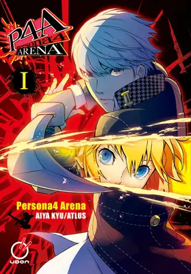 Persona 4 Arena Volumen 1 - Persona 4 Arena Volume 1