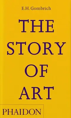 La historia del arte - The Story of Art