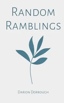 Divagaciones al azar - Random Ramblings