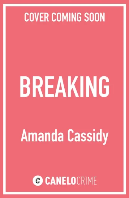 Breaking - Preseleccionado para el premio CWA John Creasey New Blood Dagger Award - Breaking - Shortlisted for the CWA John Creasey New Blood Dagger Award