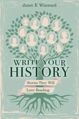 Escribe tu historia, historias que les encantará leer - Write Your History, Stories They Will Love Reading