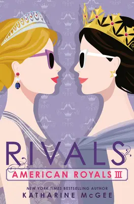 American Royals III: Rivales - American Royals III: Rivals