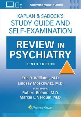 Guía de estudio y repaso del autoexamen de psiquiatría de Kaplan & Sadock - Kaplan & Sadock's Study Guide and Self-Examination Review in Psychiatry