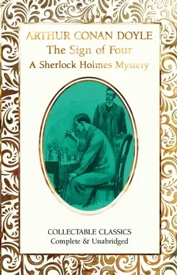 El signo de los cuatro (un misterio de Sherlock Holmes) - The Sign of the Four (a Sherlock Holmes Mystery)