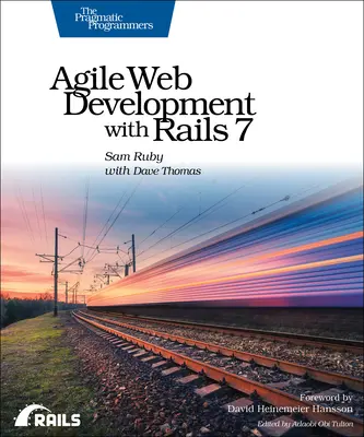 Desarrollo web ágil con Rails 7 - Agile Web Development with Rails 7