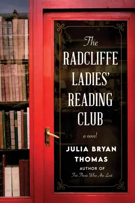 El club de lectura femenino de Radcliffe - The Radcliffe Ladies' Reading Club