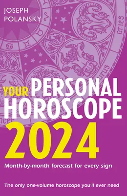 Tu Horóscopo Personal 2024 - Your Personal Horoscope 2024