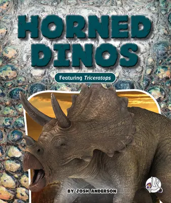 Dinos con cuernos - Horned Dinos