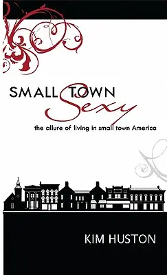 Sexy de pueblo - Small Town Sexy