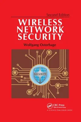 Seguridad de redes inalámbricas: Second Edition - Wireless Network Security: Second Edition