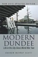 El Dundee moderno - Modern Dundee