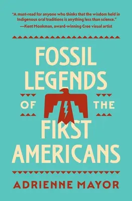 Leyendas fósiles de los primeros americanos - Fossil Legends of the First Americans