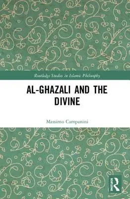 Al-Ghazali y lo divino - Al-Ghazali and the Divine