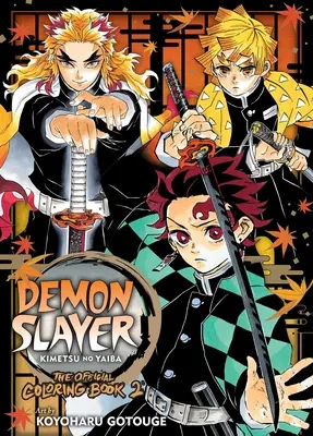 Demon Slayer: Kimetsu No Yaiba: El libro oficial para colorear 2 - Demon Slayer: Kimetsu No Yaiba: The Official Coloring Book 2