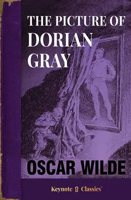 El retrato de Dorian Gray (Clásicos comentados) - The Picture of Dorian Gray (Annotated Keynote Classics)