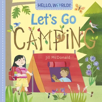 ¡Hola, Mundo! De acampada - Hello, World! Let's Go Camping