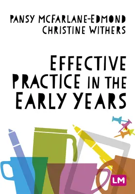 Práctica eficaz en los primeros años - Effective Practice in the Early Years