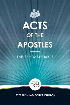 Biblia de lectura: Hechos Hechos - The Readable Bible: Acts