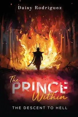 El príncipe interior: El descenso a los infiernos - The Prince Within: The Descent to Hell