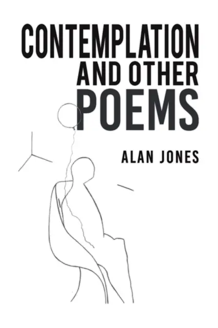 Contemplación y otros poemas - Contemplation and Other Poems