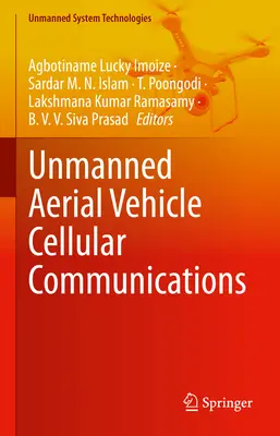 Comunicaciones Celulares de Vehículos Aéreos no Tripulados - Unmanned Aerial Vehicle Cellular Communications