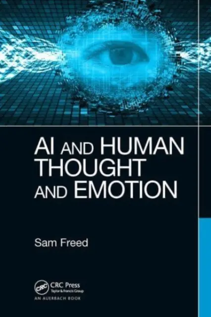 La inteligencia artificial y el pensamiento y las emociones humanas - AI and Human Thought and Emotion