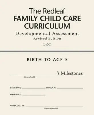 The Redleaf Family Child Care Curriculum Developmental Assessment [Paquete de 10]. - The Redleaf Family Child Care Curriculum Developmental Assessment [10-Pack]