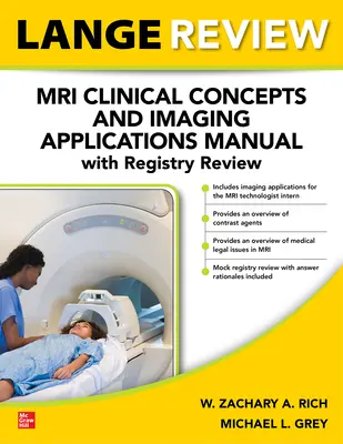 Revisión LANGE: Manual de Conceptos Clínicos y Aplicaciones de la Imagen por Resonancia Magnética con Revisión del Registro - LANGE Review: MRI Clinical Concepts and Imaging Applications Manual with Registry Review