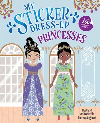 Mi disfraz de pegatina: Princesas - My Sticker Dress-Up: Princesses