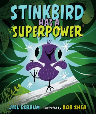 El pájaro apestoso tiene un superpoder - Stinkbird Has a Superpower