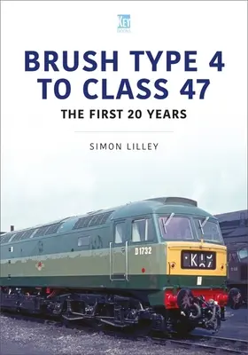 De la Clase 4 a la Clase 7: Los primeros 25 años - Brush Type 4 to Class 7: The First 25 Years