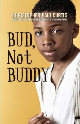 Bud, No Buddy - Bud, Not Buddy