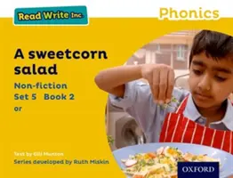 Leer Escribir Inc. Phonics: Amarillo Set 5 No ficción 2 Una ensalada de maíz dulce - Read Write Inc. Phonics: Yellow Set 5 Non-fiction 2 A Sweetcorn Salad