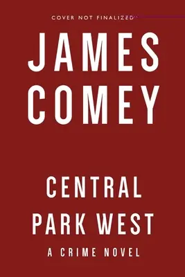 Central Park West: Una novela negra - Central Park West: A Crime Novel