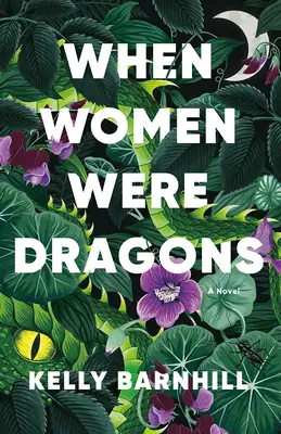 Cuando las mujeres eran dragones - When Women Were Dragons