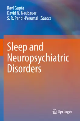 Sueño y trastornos neuropsiquiátricos - Sleep and Neuropsychiatric Disorders