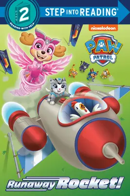 Cohete desbocado (Paw Patrol) - Runaway Rocket! (Paw Patrol)