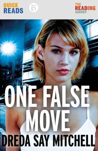 Un paso en falso: una emocionante carrera contrarreloj que te hará ganar páginas - One False Move - a thrilling pageturning race against time