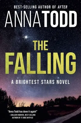 La caída: Una novela de Brightest Stars - The Falling: A Brightest Stars Novel