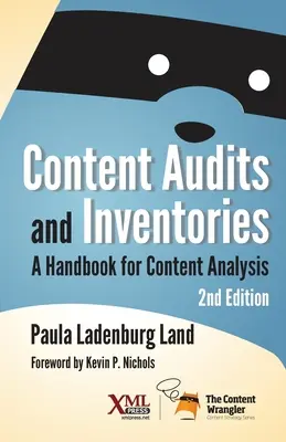 Auditorías e inventarios de contenidos: Manual de análisis de contenidos - Content Audits and Inventories: A Handbook for Content Analysis