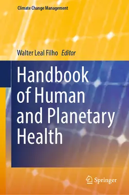 Manual de salud humana y planetaria - Handbook of Human and Planetary Health