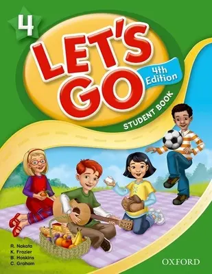 Let's Go 4 Libro del alumno: Nivel de lengua: Principiante a intermedio alto. Nivel de interés: Grados K-6. Nivel de lectura aprox: K-4 - Let's Go 4 Student Book: Language Level: Beginning to High Intermediate. Interest Level: Grades K-6. Approx. Reading Level: K-4