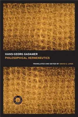 Hermenéutica filosófica, edición 30 aniversario - Philosophical Hermeneutics, 30th Anniversary Edition
