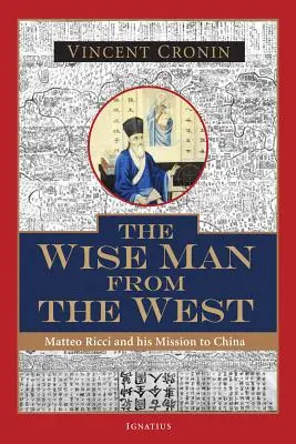 El sabio de Occidente: Matteo Ricci y su misión a China - The Wise Man from the West: Matteo Ricci and His Mission to China