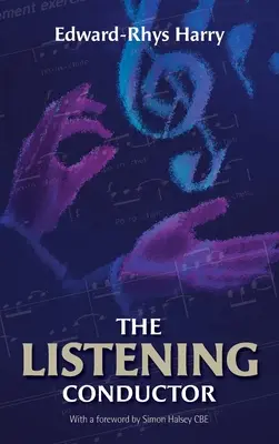 El director de orquesta que escucha - The Listening Conductor