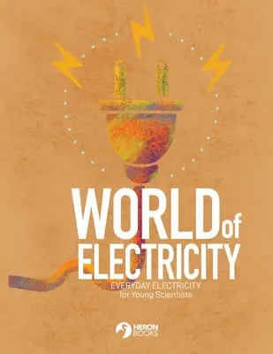 El mundo de la electricidad - World of Electricity