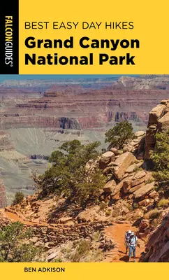 Best Easy Day Hikes Grand Canyon National Park, 5ª edición - Best Easy Day Hikes Grand Canyon National Park, 5th Edition