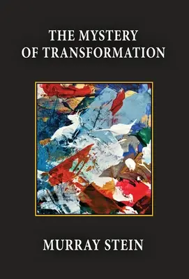 El misterio de la transformación - The Mystery of Transformation