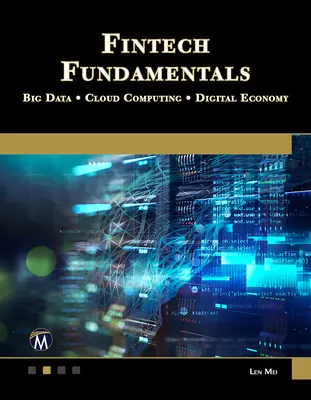 Fundamentos Fintech: Big Data / Computación en la nube / Economía digital - Fintech Fundamentals: Big Data / Cloud Computing / Digital Economy