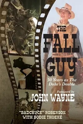 Fall Guy: 30 años como doble del Duque - Fall Guy: 30 Years as the Duke's Double